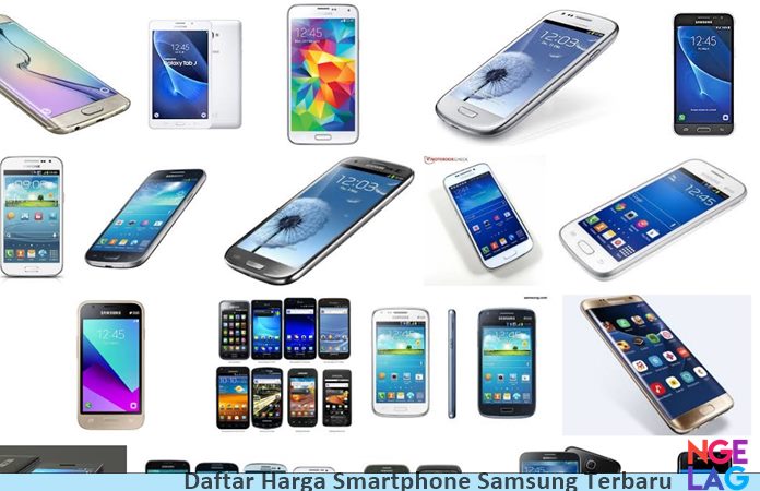 Daftar Harga HP Samsung Android Termurah Hingga Termahal Terbaru