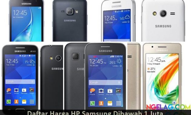 Daftar Harga HP Samsung Murah Dibawah 1 Juta Terbaru