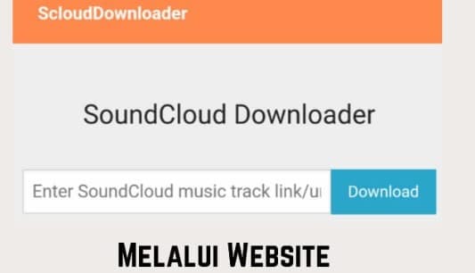 Cara Download Lagu Di Soundcloud Tanpa Aplikasi 2023