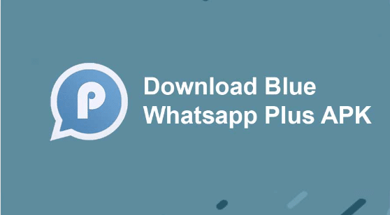 WhatsApp Blue Mod Apk V9.52 For Android & IOS